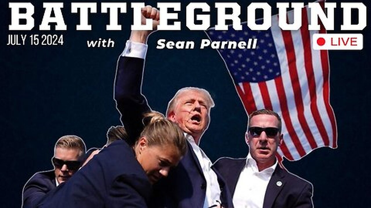 Trump Survives Assassination Attempt | Battleground LIVE with Sean Parnell