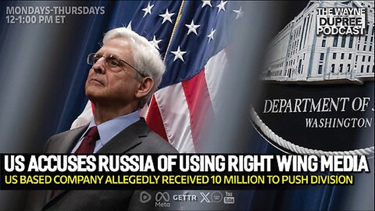 Russian Nationals Linked to Kremlin; Funnel Millions to Right Wing Media Group – The Wayne Dupree Show