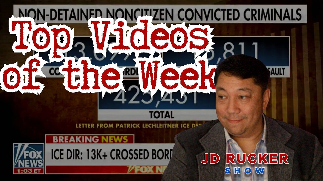 Top Political Videos of the Week – The JD Rucker Show